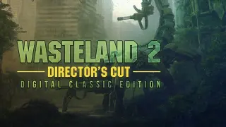 Wasteland 2 Director's Cut Digital Classic