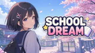 School Dream