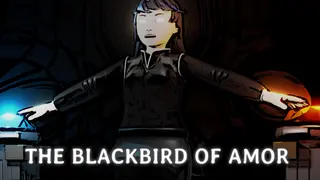 The Blackbird of Amor