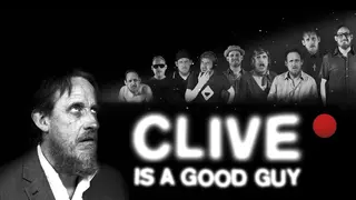 Clive is a Good Guy