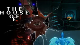 The House of E.