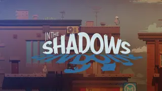 In the Shadows