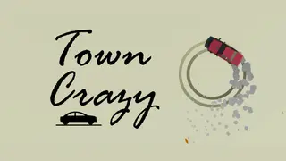 Town Crazy