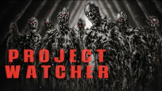 PROJECT WATCHER