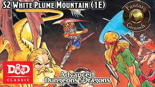 Fantasy Grounds - D&D Classics: S2 White Plume Mountain (1E)
