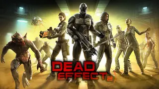 Dead Effect 2