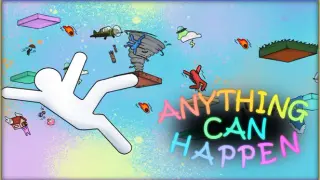 Anything Can Happen