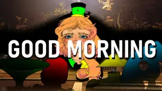 Good Morning