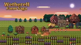 Wetherell Farm Saga