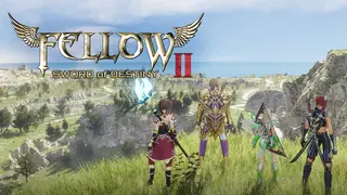 Fellow 2: SWORD of DESTINY