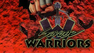Savage Warriors