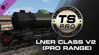 Train Simulator: LNER Class V2 Steam Loco Add-On