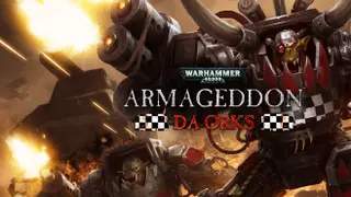 Warhammer 40,000: Armageddon - Da Orks