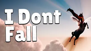 I dont Fall