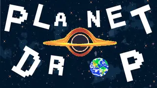 Planet Drop