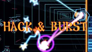 HACK & BURST