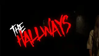 The Hallways