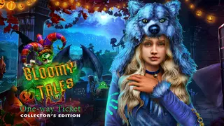Gloomy Tales: One-Way Ticket Collector's Edition