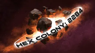 Hex Colony: 2284