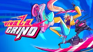 Viva La Grind