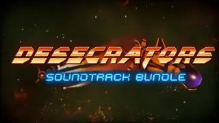 Desecrators - Soundtrack