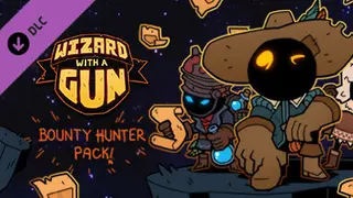 Wizard with a Gun - Bounty Hunter Pack Deluxe