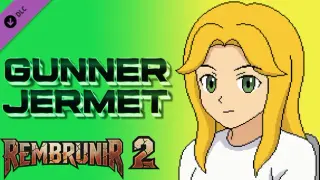 Rembrunir 2 - Gunner Jermet