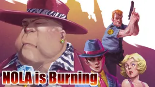 NOLA is Burning