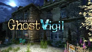 Dark Fall: Ghost Vigil