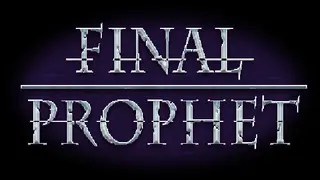Final Prophet