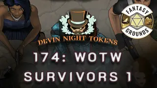 Fantasy Grounds - Devin Night Pack 174: WOTW Survivors 1