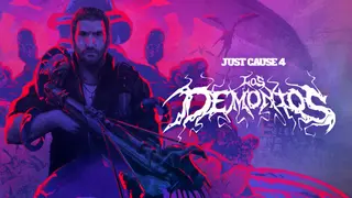 Just Cause 4 - Los Demonios