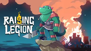Raising Legion