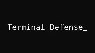 Terminal Defense