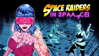 Space Raiders in Space - Switch