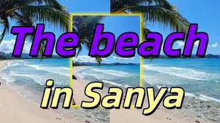 The beach in Sanya
