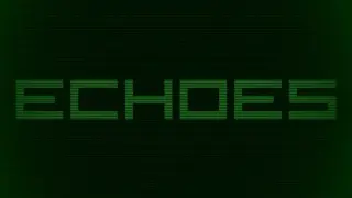 Echoes