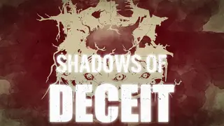 Shadows Of Deceit