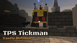 TPS Tickman: Castle Defense