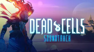 Dead Cells OST