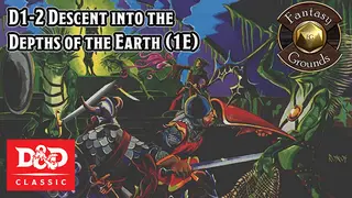 Fantasy Grounds - D&D Classics: D1-2 Descent into the Depths of the Earth (1E)