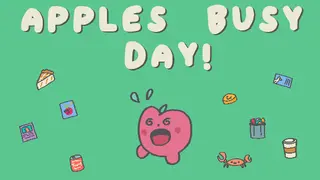 Apples Busy Day