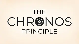 The Chronos Principle