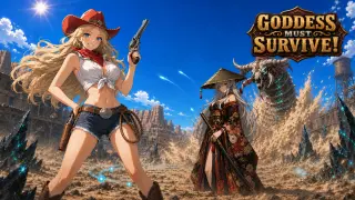 Goddess Must Survive!