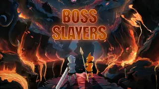 Boss Slayers