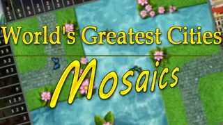 World's Greatest Cities Mosaics