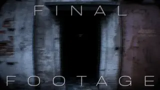 Final Footage