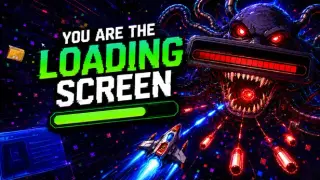 You Are The Loading Screen