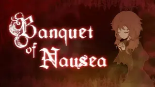 Banquet of Nausea