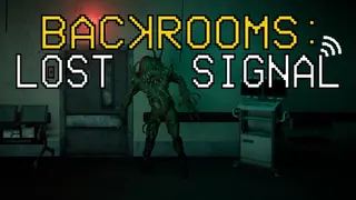 Backrooms: Lost Signal